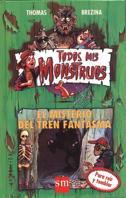 MISTERIO DEL TREN FANTASMA, EL | 9788434847484 | BREZINA, THOMAS | Llibreria Online de Tremp