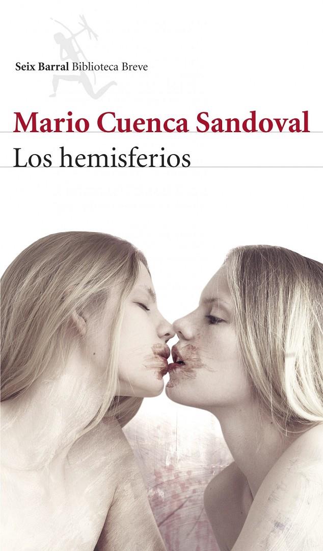 HEMISFERIOS, LOS  | 9788432221033 | CUENCA SANDOVAL, MARIO  | Llibreria Online de Tremp
