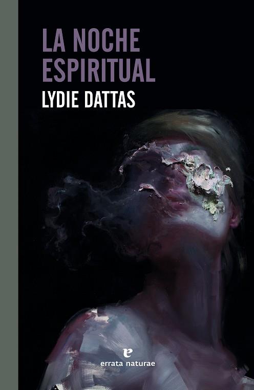 LA NOCHE ESPIRITUAL | 9788417800895 | DATTAS, LYDIE | Llibreria Online de Tremp