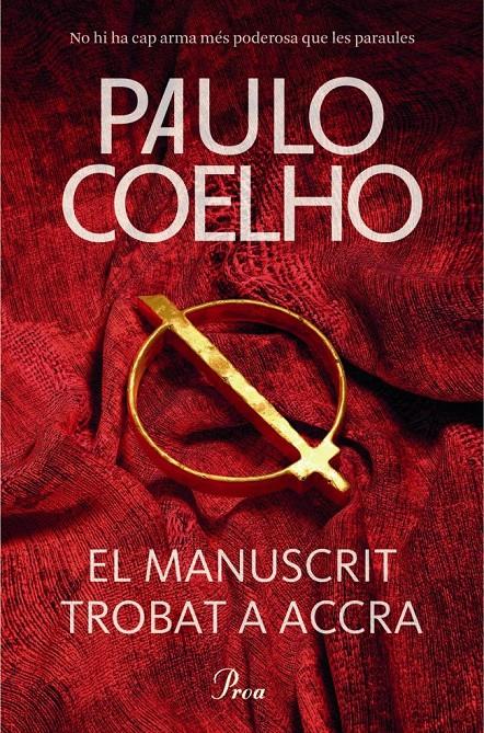 EL MANUSCRIT TROBAT A ACCRA | 9788475883427 | PAULO COELHO | Llibreria Online de Tremp