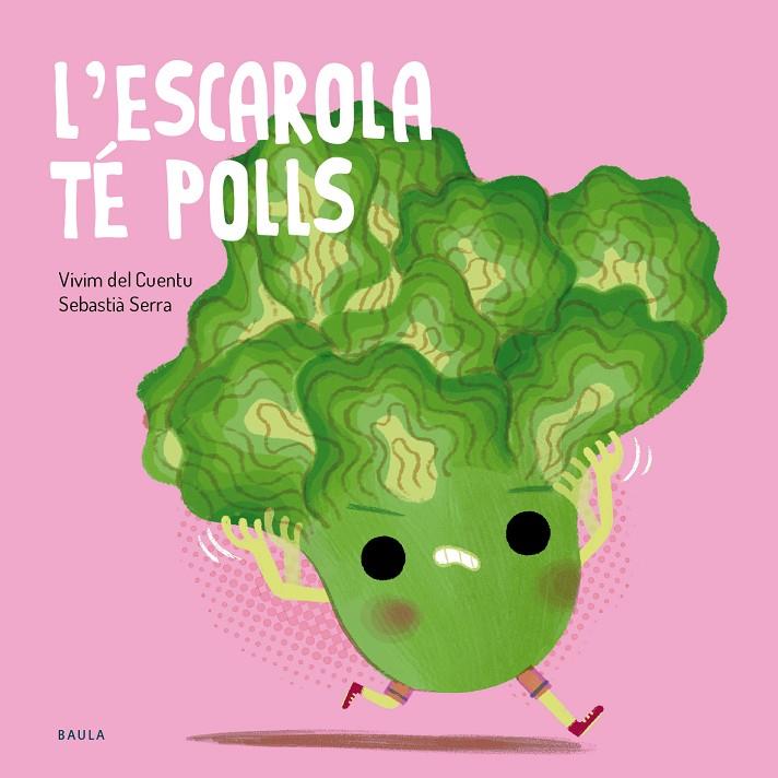 L'ESCAROLA TÉ POLLS | 9788447955138 | VIVIM DEL CUENTU | Llibreria Online de Tremp