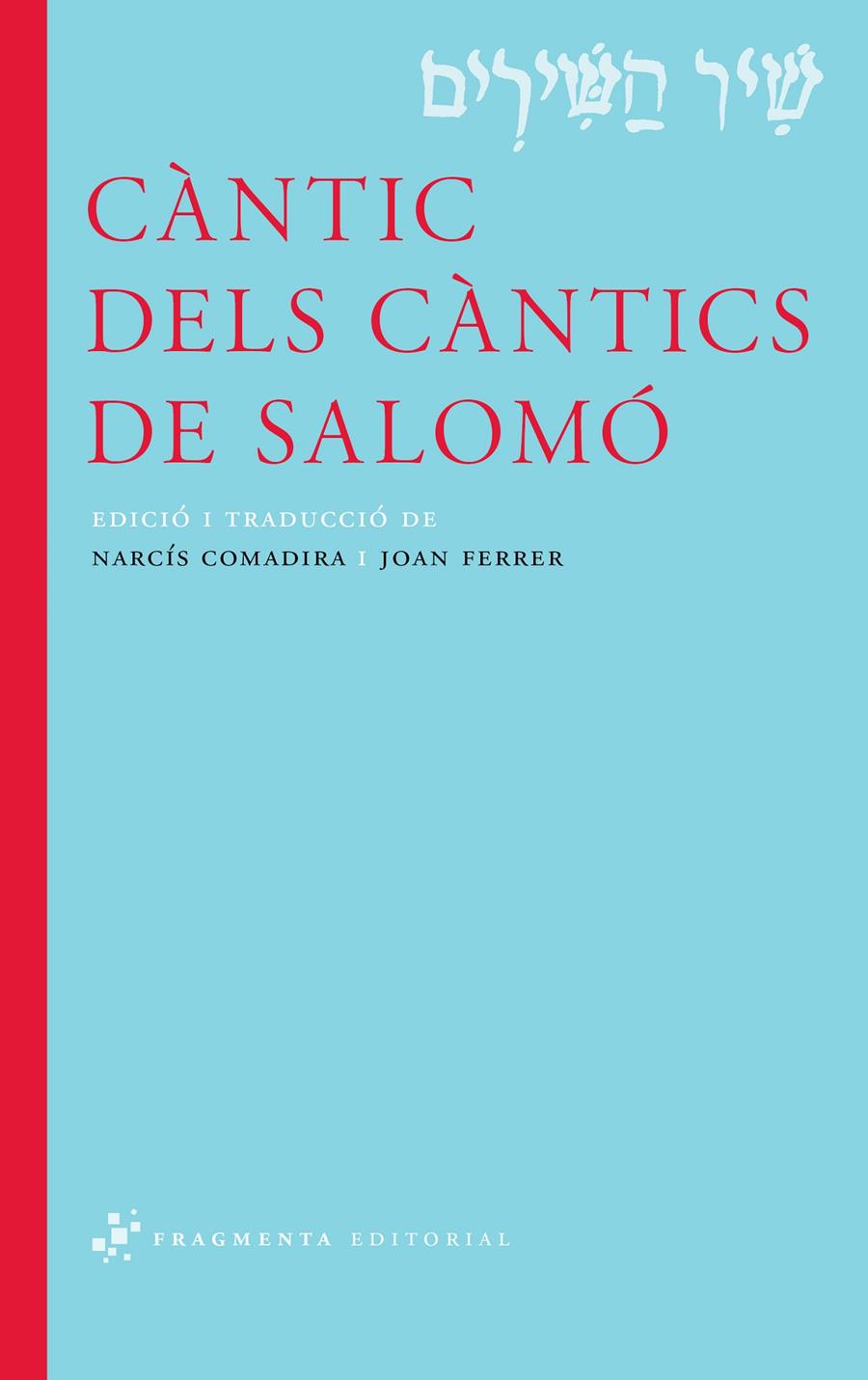 CÀNTIC DELS CÀNTICS DE SALOMÓ | 9788492416738 | Llibreria Online de Tremp
