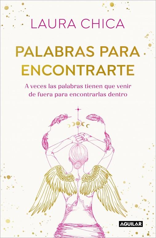 PALABRAS PARA ENCONTRARTE | 9788403525832 | CHICA, LAURA | Llibreria Online de Tremp