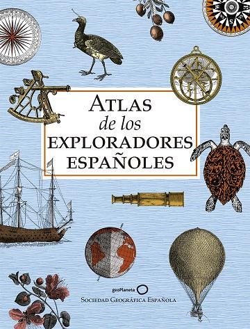 ATLAS DE LOS EXPLORADORES ESPAÑOLES (EDICIÓN REDUCIDA) | 9788408243199 | AA. VV. | Llibreria Online de Tremp