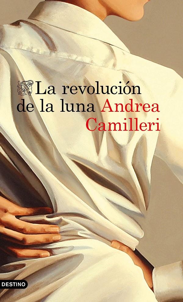 LA REVOLUCIÓN DE LA LUNA | 9788423353392 | CAMILLERI, ANDREA | Llibreria Online de Tremp