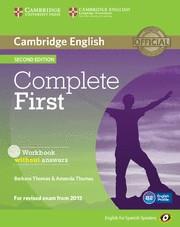 COMPLETE FIRST FOR SPANISH SPEAKERS WORKBOOK WITHOUT ANSWERS WITH AUDIO CD 2ND E | 9788483238172 | THOMAS, BARBARA/THOMAS, AMANDA | Llibreria Online de Tremp