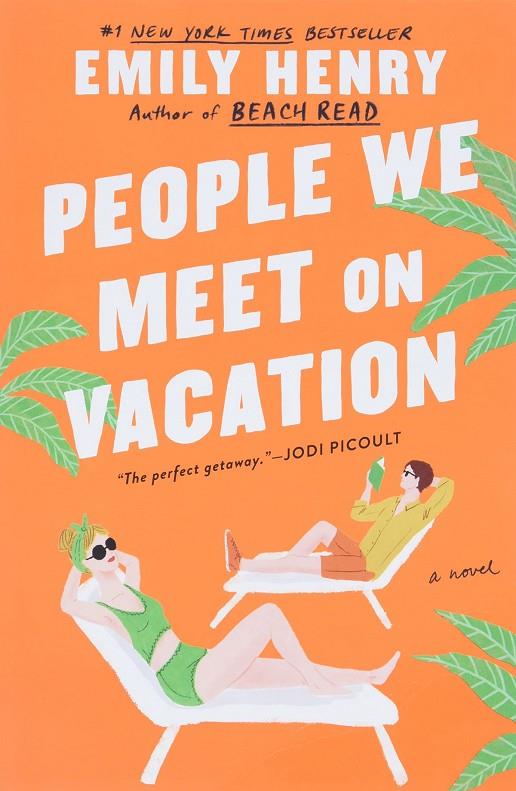 PEOPLE WE MEET ON VACATION | 9781984806758 | EMILY HENRI | Llibreria Online de Tremp