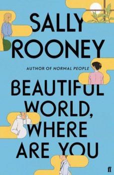 BEAUTIFUL WORLD, WHERE ARE YOU | 9780571365432 | ROONEY, SALLY