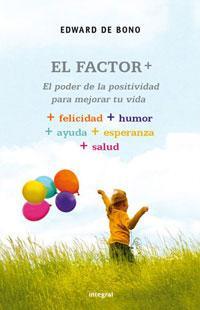 FACTOR +, EL | 9788489662742 | DE BONO,EDWARD | Llibreria Online de Tremp