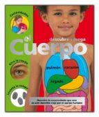 CUERPO, EL. DESCUBRE Y JUEGA | 9788479423155 | Llibreria Online de Tremp