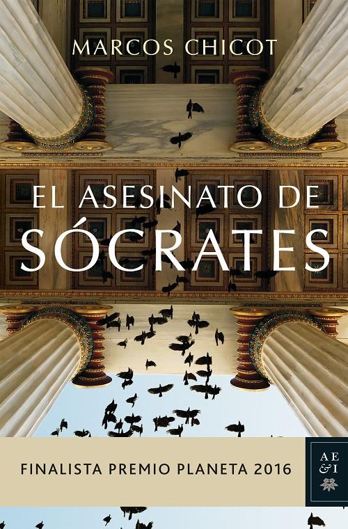 EL ASESINATO DE SÓCRATES | 9788408163183 | MARCOS CHICOT | Llibreria Online de Tremp