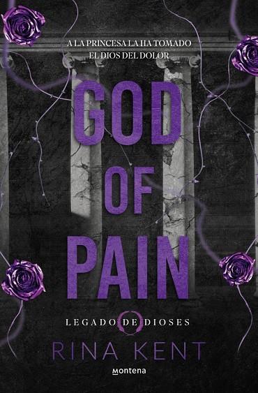 GOD OF PAIN (LEGADO DE DIOSES 2) | 9788410395763 | KENT, RINA | Llibreria Online de Tremp