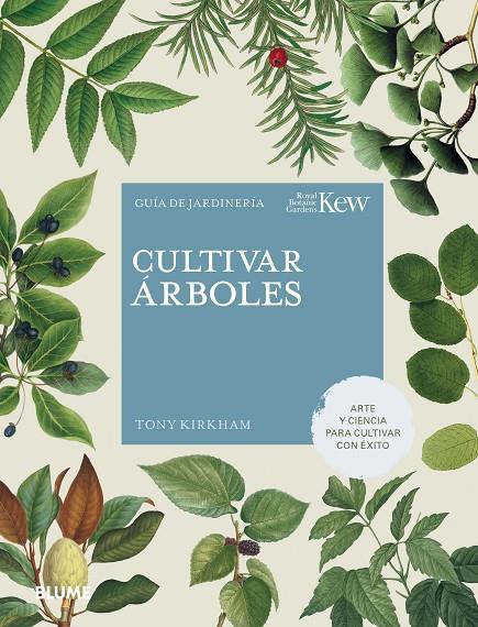 CULTIVAR ÁRBOLES | 9788419499141 | KIRKHAM, TONY/ROYAL BOTANIC GARDENS | Llibreria Online de Tremp