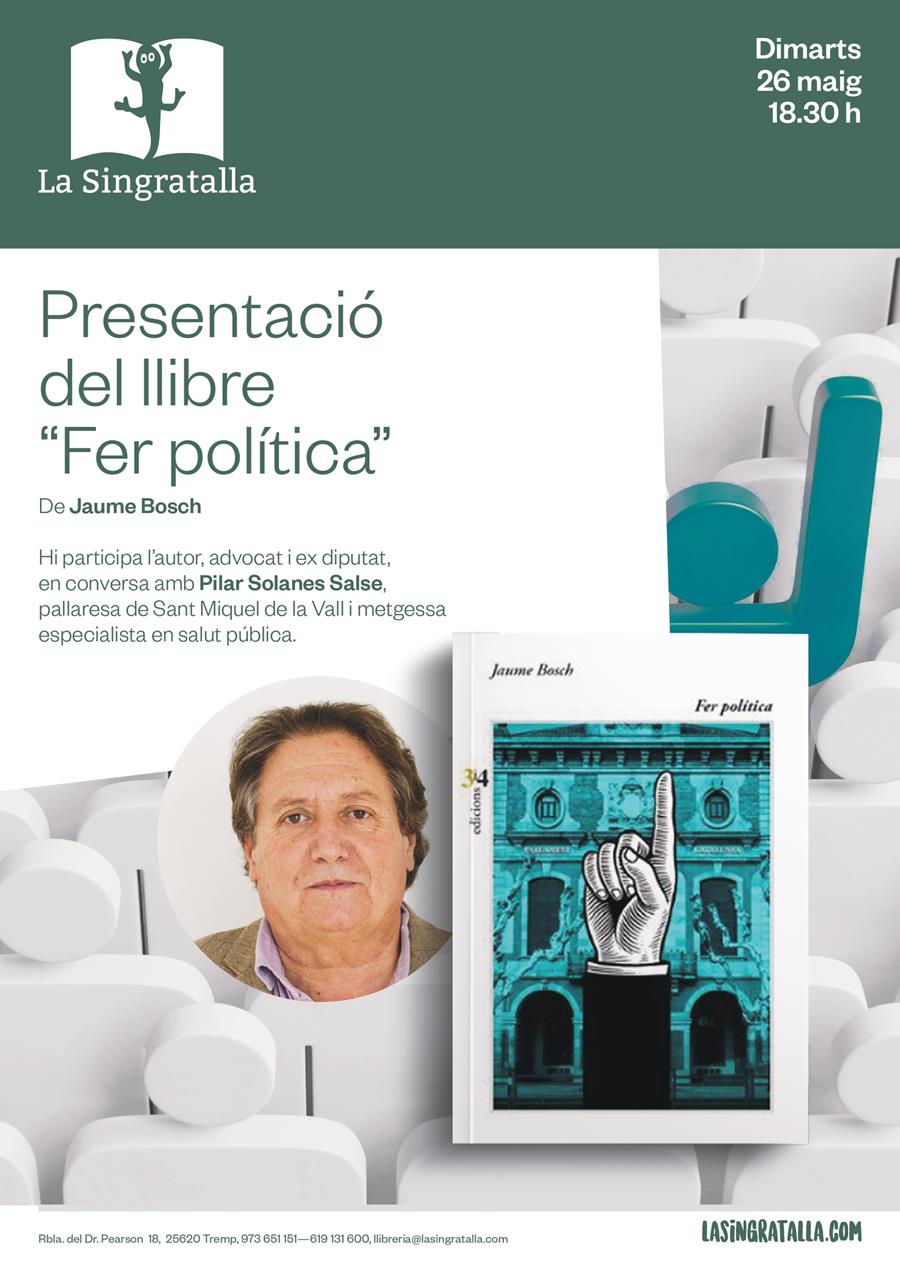 Presentació del llibre "Fer política" de Jaume Bosch - Llibreria Online de Tremp