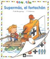 TOM Y TIM SUPERMAS, EL FORTACHON | 9788424652159 | BOURGOING, P. DE-CALARNOU, Y. | Llibreria Online de Tremp