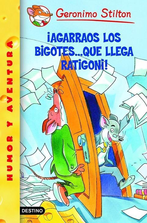 AGARRAOS LOS BIGOTES... QUE LLEGA RATIGONI! | 9788408057451 | STILTON, GERONIMO | Llibreria Online de Tremp
