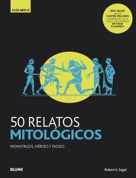 GB. 50 RELATOS MITOLÓGICOS | 9788418075810 | SEGAL, ROBERT A. | Llibreria Online de Tremp