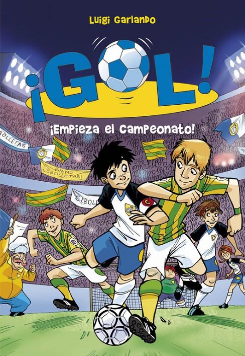 EMPIEZA EL CAMPEONATO! | 9788484416111 | GARLANDO, LUIGI | Llibreria Online de Tremp