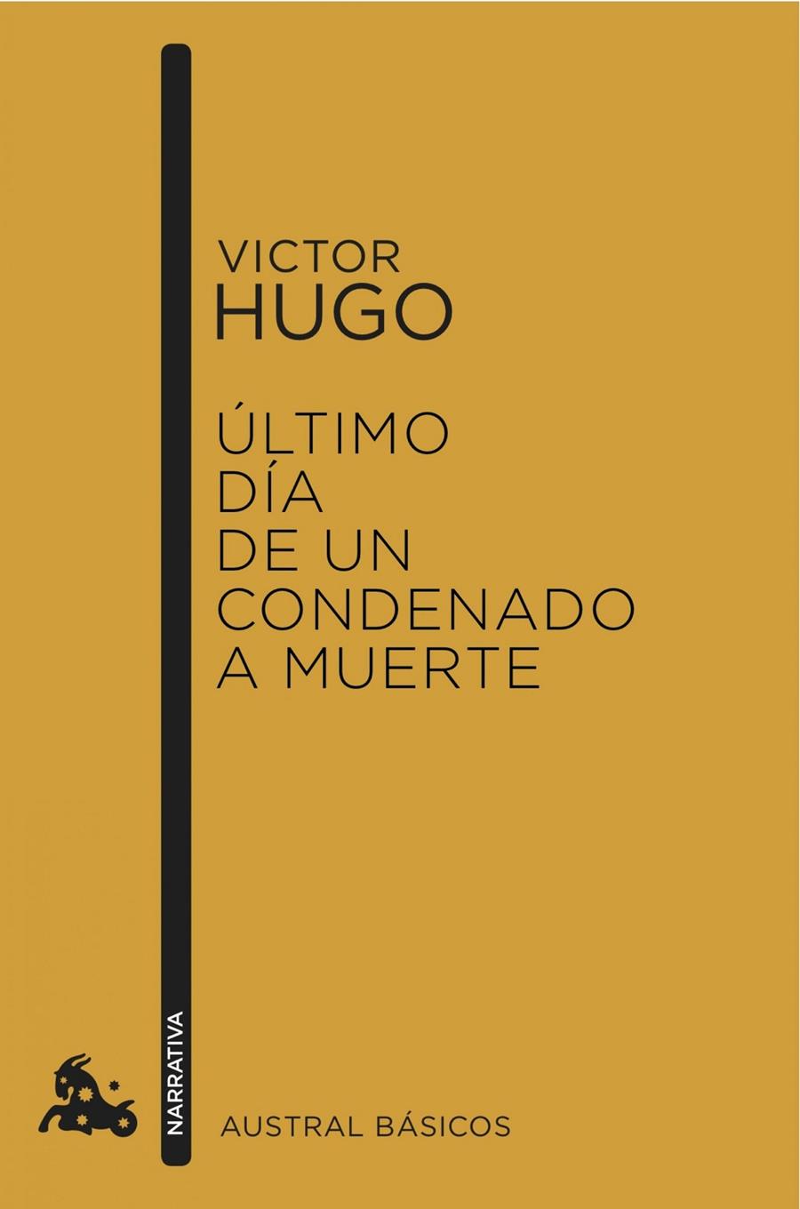 ÚLTIMO DÍA DE UN CONDENADO A MUERTE | 9788408150503 | VICTOR HUGO