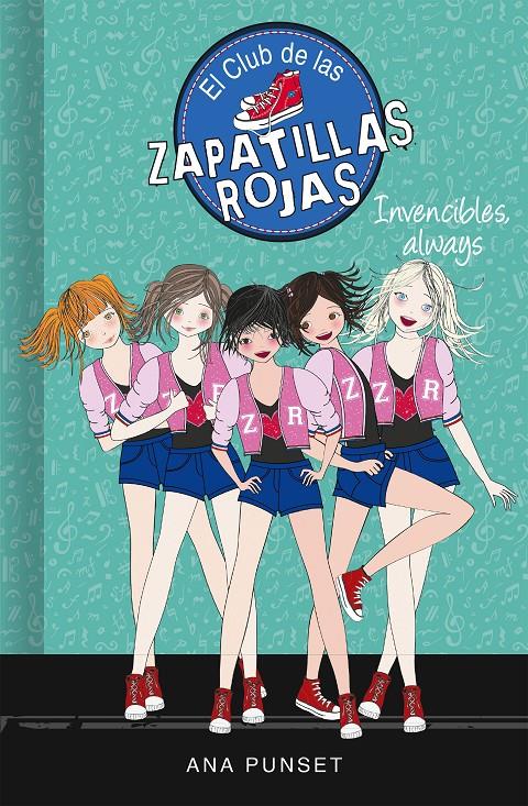 INVENCIBLES, ALWAYS (SERIE EL CLUB DE LAS ZAPATILLAS ROJAS 16) | 9788417671730 | PUNSET, ANA | Llibreria Online de Tremp