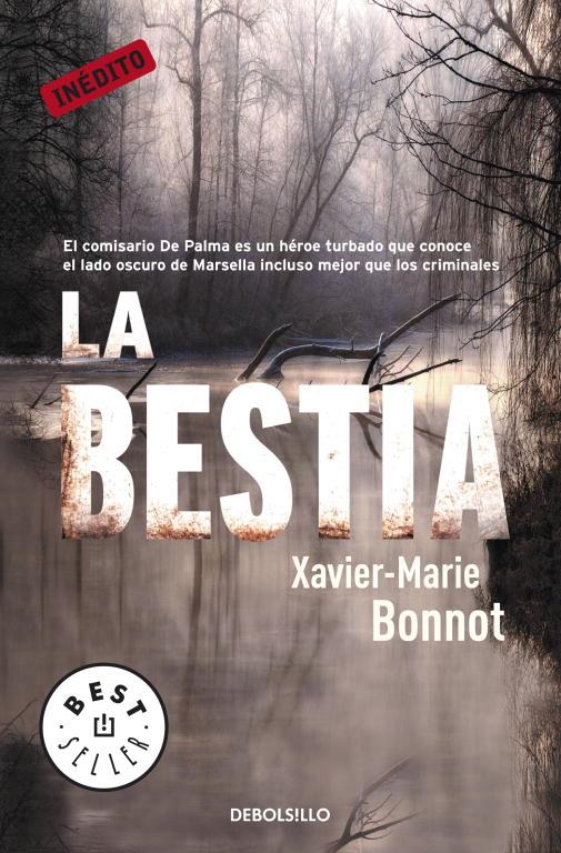 BESTIA, LA | 9788499088969 | BONNOT, XAVIER-MARIE | Llibreria Online de Tremp