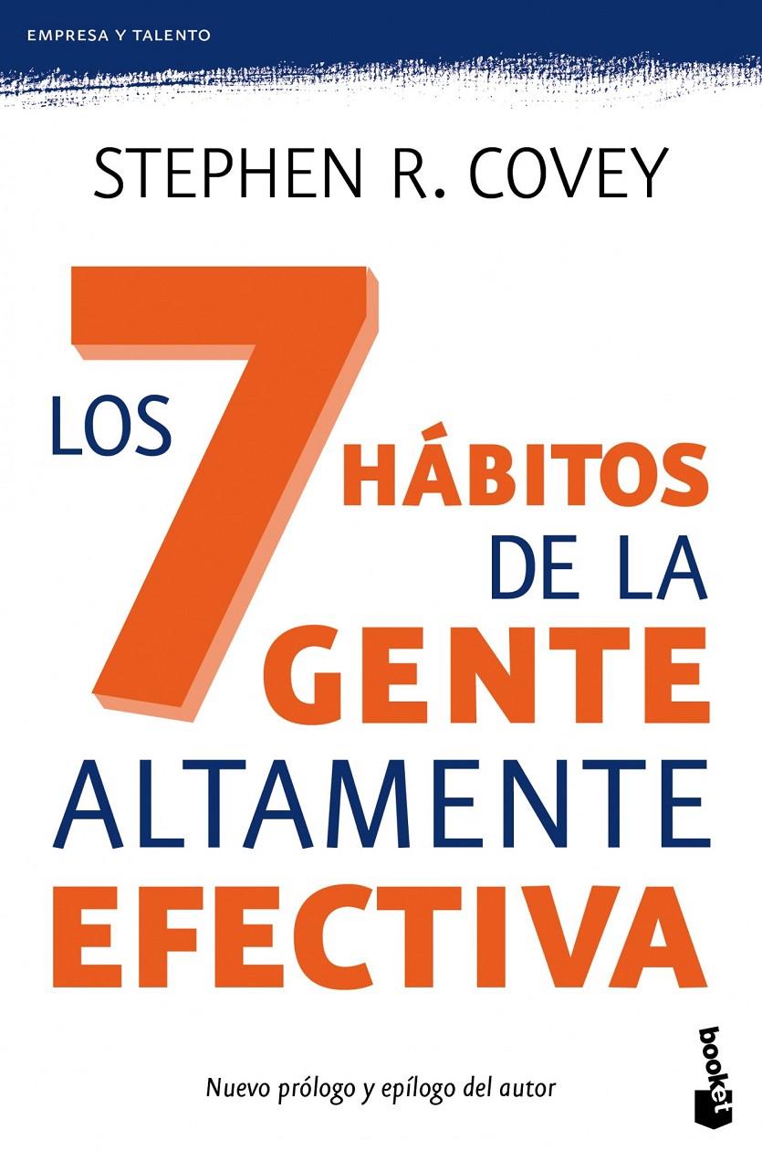 7 HABITOS DE LA GENTE ALTAMENTE EFECTIVA, LOS | 9788449324949 | COVEY, STEPHEN R.