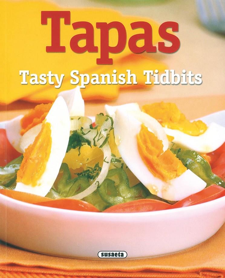 TAPAS : TASTY SPANISH TIDBITS | 9788430553594 | AAVV | Llibreria Online de Tremp