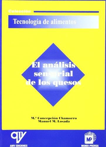 ANALISIS SENSORIAL DE LOS QUESOS | 9788484760252 | CHAMORRO, C. M.; I ALT. | Llibreria Online de Tremp