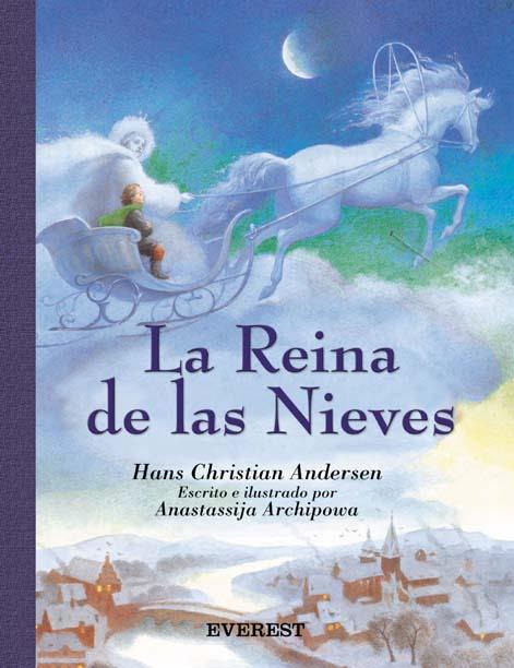 REINA DE LAS NIEVES, LA | 9788424116293 | ANDERSEN, HANS CHRISTIAN