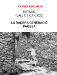 ESTAON (VALLL DE CARDÓS). LA RADERA GENERACIÓ PAGESA | 9788418806308 | CARMEN ESPLANDIU | Llibreria Online de Tremp