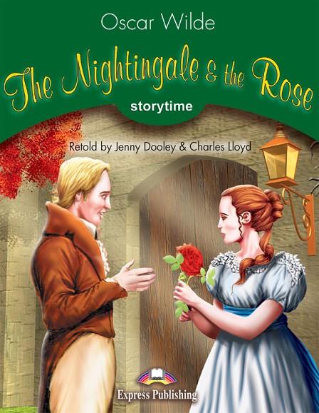 THE NIGHTINGALE & THE ROSE | 9781471564314 | EXPRESS PUBLISHING (OBRA COLECTIVA)