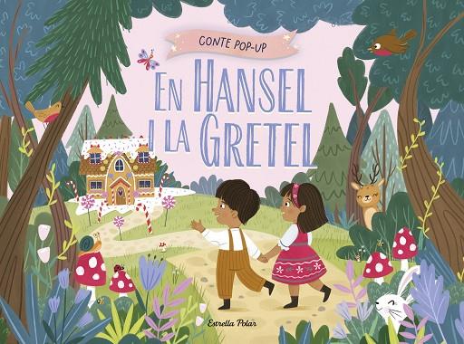 EN HANSEL I LA GRETEL. CONTE POP-UP | 9791387903244 | HARDY, SAMARA | Llibreria Online de Tremp