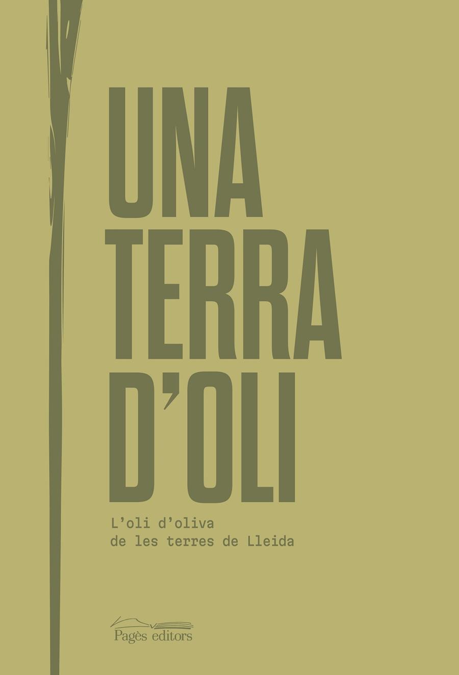 UNA TERRA D'OLI | 9788413034614 | VARIOS AUTORES | Llibreria Online de Tremp