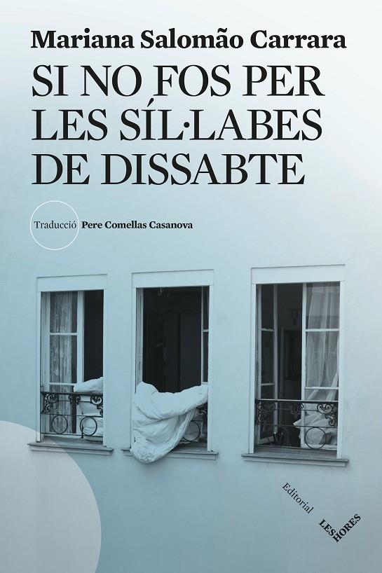 SI NO FOS PER LES SÍL·LABES DE DISSABTE | 9788412901689 | SALOMÃO CARRARA, MARIANA | Llibreria Online de Tremp