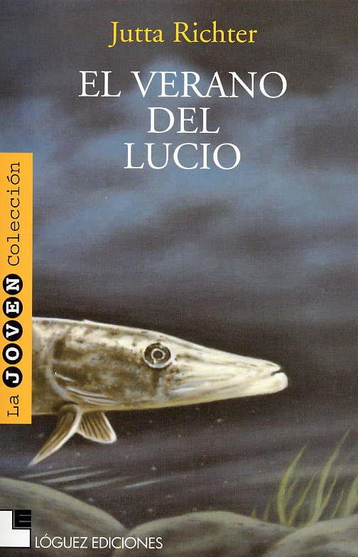 VERANO DE LUCIO, EL | 9788489804883 | RICHTER, JUTTA ; BUCHHOLZ, QUINT | Llibreria Online de Tremp