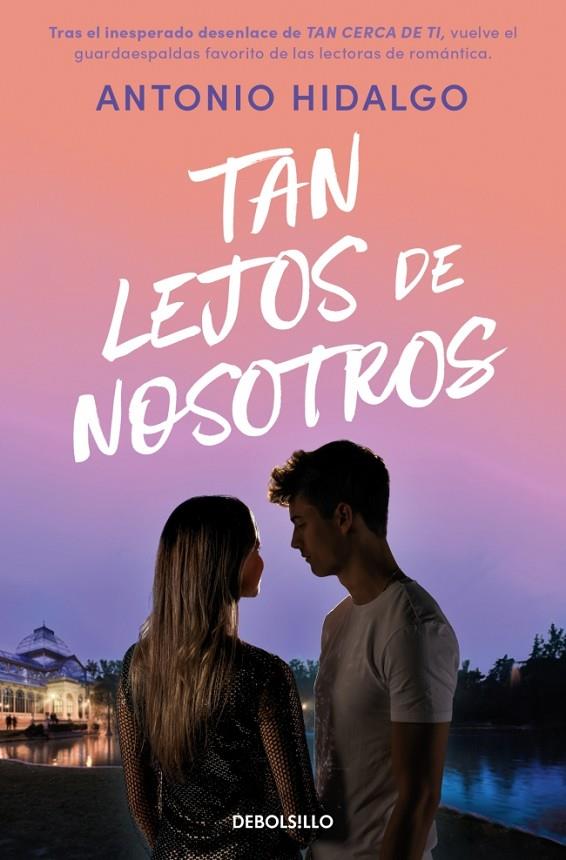 TAN LEJOS DE NOSOTROS (CERCA DE TI 2) | 9788466379380 | HIDALGO, ANTONIO | Llibreria Online de Tremp