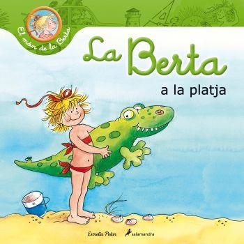 BERTA A LA PLATJA, LA  | 9788499328652 | SCHNEIDER, LIANE 