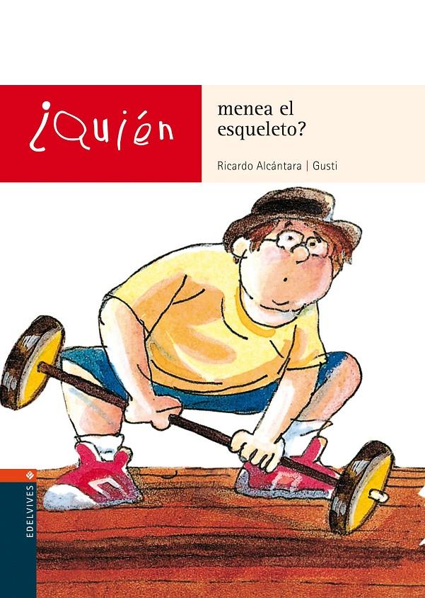 QUIEN MENEA EL ESQUELETO? | 9788426350909 | ALCANTARA GUSTI, RICARDO | Llibreria Online de Tremp