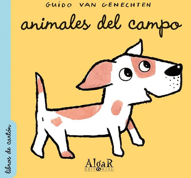 ANIMALES DEL CAMPO | 9788498451085 | VAN GENECHTEN, GUIDO | Llibreria Online de Tremp