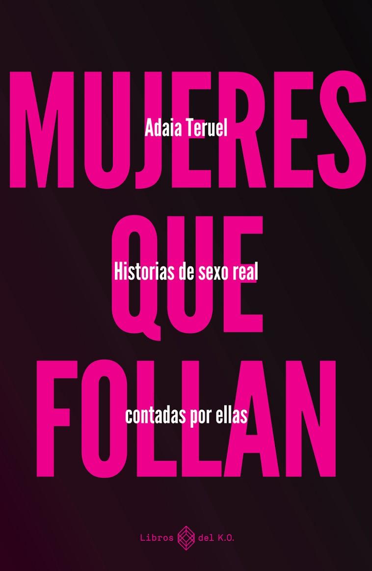 MUJERES QUE FOLLAN | 9788419119346