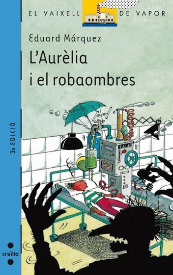 AURELIA I EL ROBAOMBRES, L' | 9788466103619 | MARQUEZ, EDUARD
