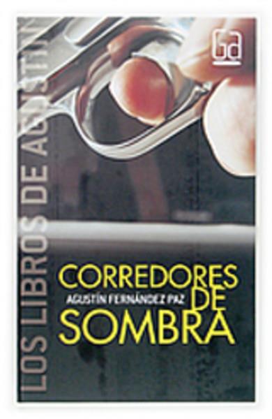 CORREDORES DE FONDO | 9788467508796 | FERNANDEZ PAZ, AGUSTIN