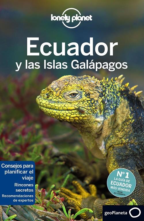 ECUADOR Y LAS ISLAS GALÁPAGOS 6 | 9788408141648 | REGIS ST.LOUIS/MICHAEL GROSBERG/GREG BENCHWICK/LUKE WATERSON | Llibreria Online de Tremp