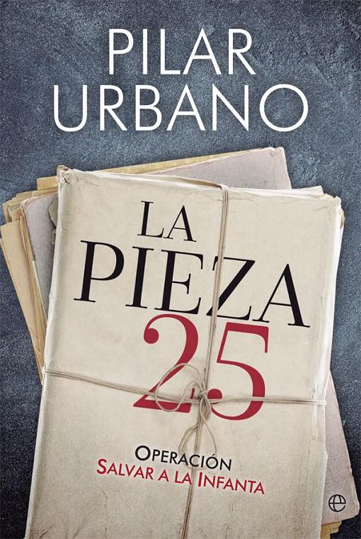LA PIEZA 25 | 9788491641797 | URBANO, PILAR | Llibreria Online de Tremp