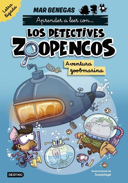 APRENDER A LEER CON... LOS DETECTIVES ZOOPENCOS. LETRA LIGADA 1. AVENTURA ZOOBMA | 9788408318002 | BENEGAS, MAR | Llibreria Online de Tremp