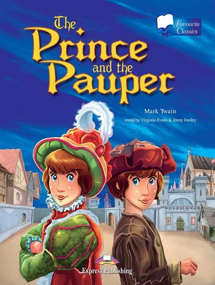 THE PRINCE & THE PAUPER | 9780857772428 | EXPRESS PUBLISHING (OBRA COLECTIVA)