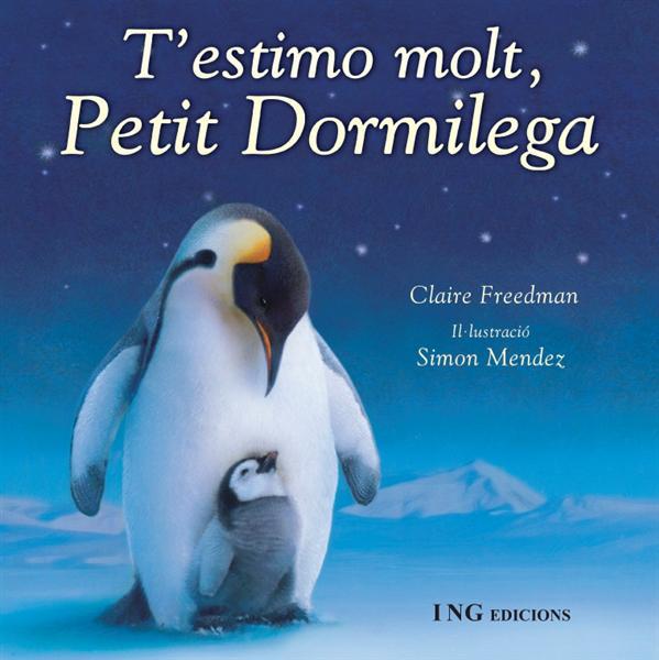 T'ESTIMO MOLT, PETIT DORMILEGA | 9788489825420 | FREEDMAN, CLAIRE | Llibreria Online de Tremp
