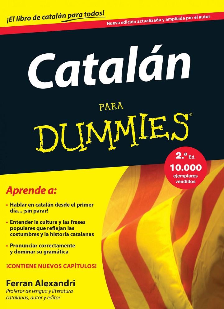 CATALÁN PARA DUMMIES | 9788432902697 | FERRAN ALEXANDRI PALOM | Llibreria Online de Tremp