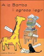 A LA BAMBA LI AGRADA LLEGIR | 9788495376213 | SPANYOL, JESSICA | Llibreria Online de Tremp