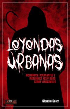 LEYENDAS URBANAS | 9788499176512 | SOLER, CLAUDIO